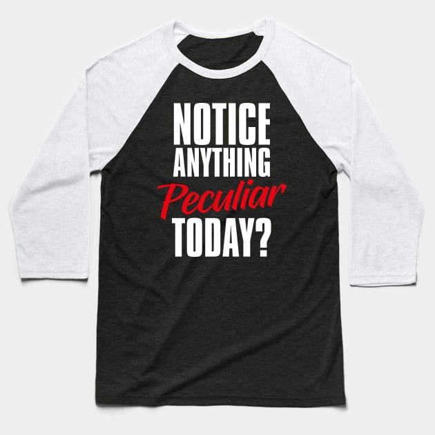 Peculiar People Day – January Baseball T-Shirt by irfankokabi